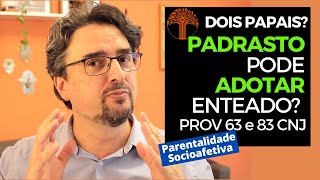 Parentalidade Socioafetiva  Provimento 63 e 83 CNJ na prática [upl. by Bael]