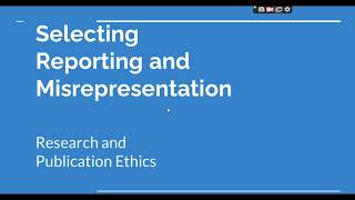 Selective Reporting and Misrepresentation of data Research and Publication ethics Phd coursework [upl. by Setiram]